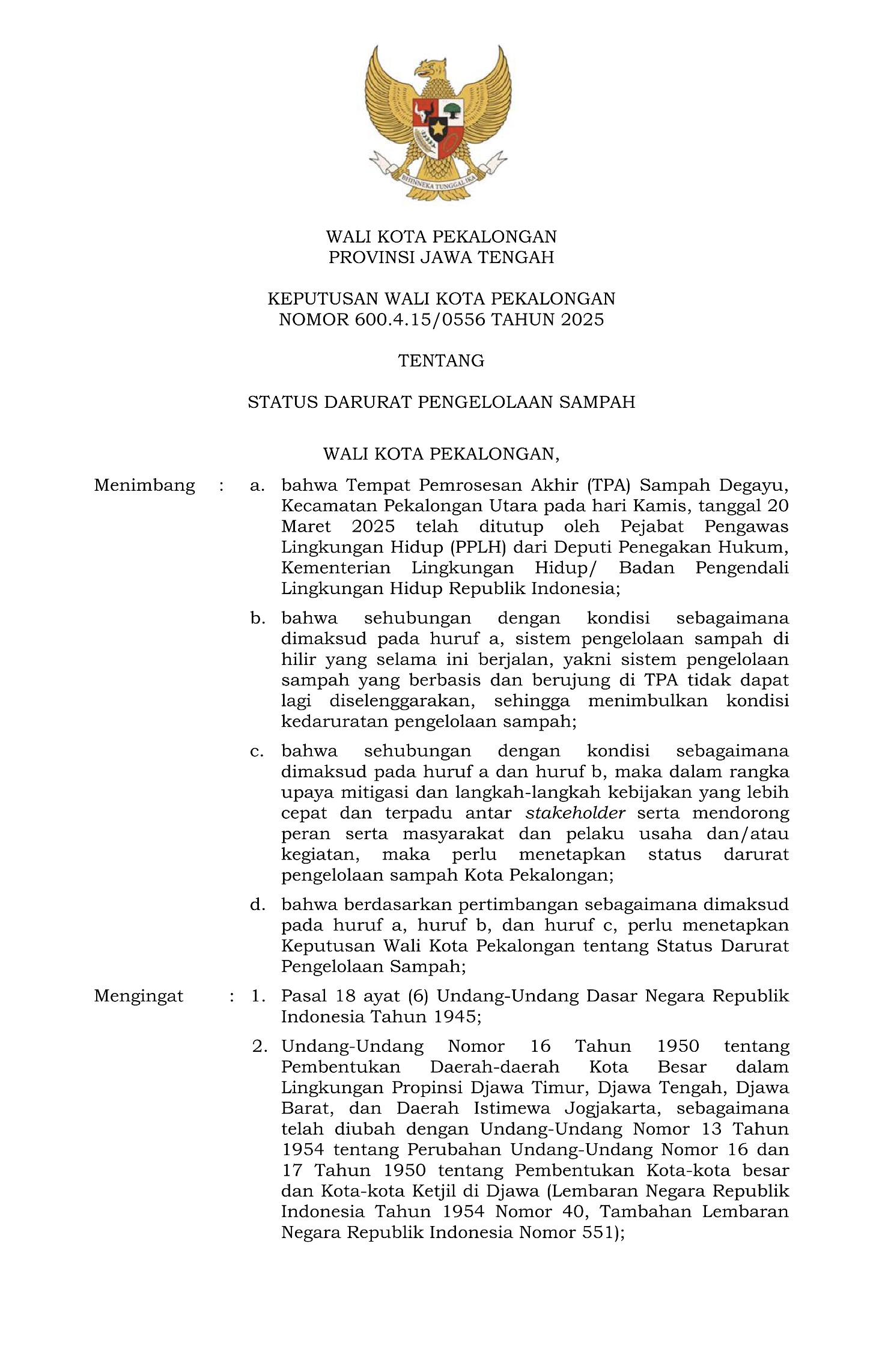 Wali Kota Pekalongan Tetapkan Status Darurat Pengelolaan Sampah